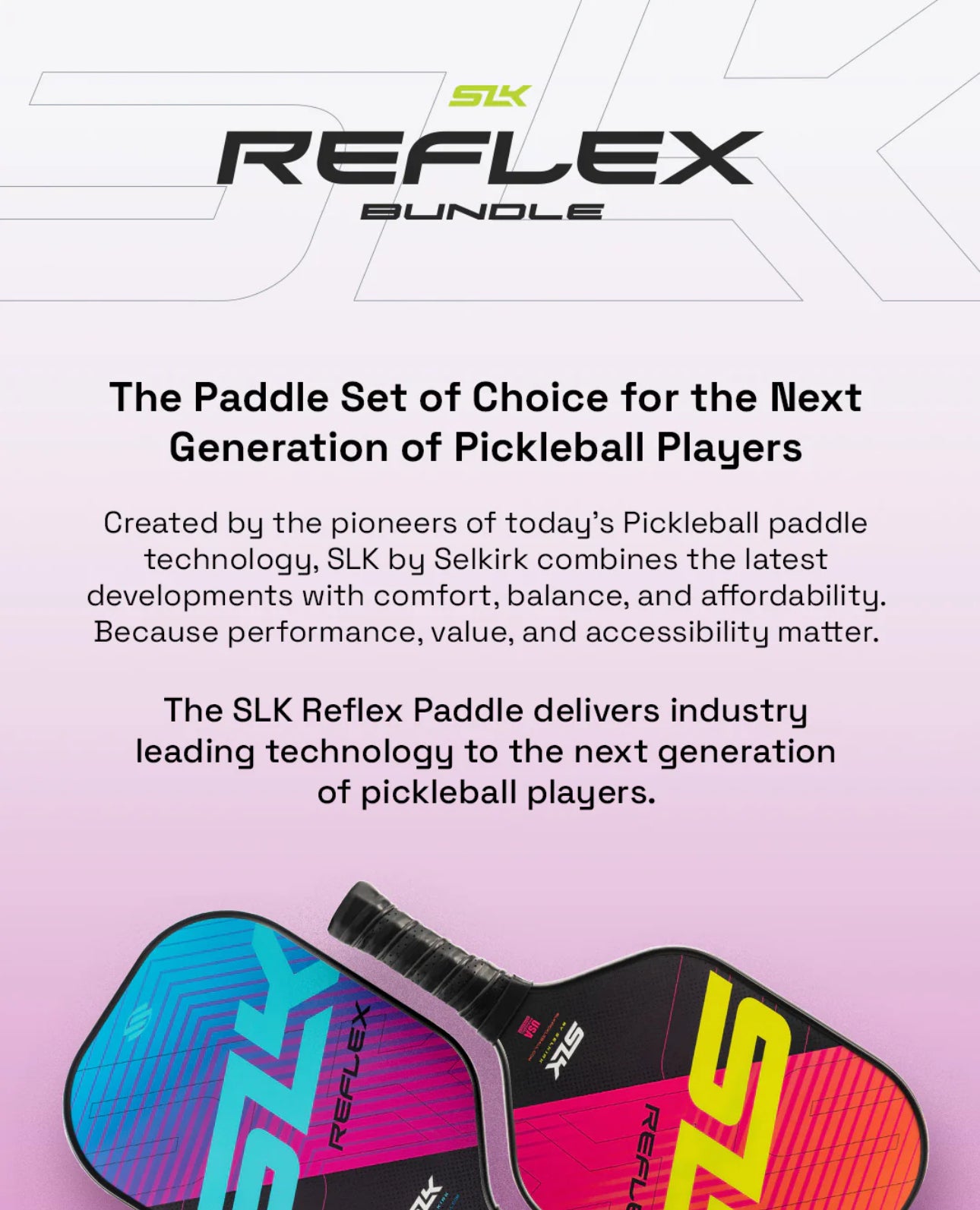 SLK Reflex Pickleball Bundle